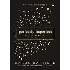 Baron Baptiste: Perfectly Imperfect