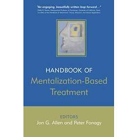 JG Allen: Handbook of Mentalization-Based Treatment