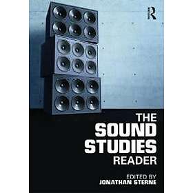 Jonathan Sterne: The Sound Studies Reader