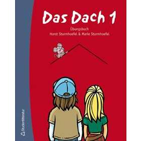 Horst Sturmhoefel, Marie Sturmhoefel: Das Dach. 1. Übungsbuch