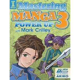 Mark Crilley: Mastering Manga 3