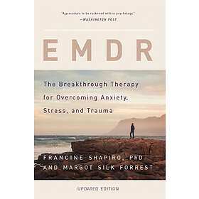 Francine Shapiro, Margot Forrest: EMDR