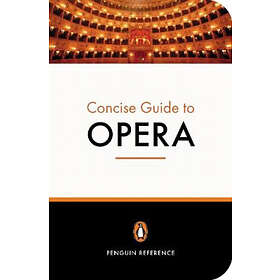 Amanda Holden, Amanda Holden: The Penguin Concise Guide to Opera