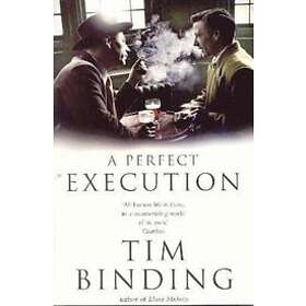 Tim Binding: A Perfect Execution