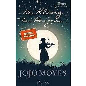 Jojo Moyes: Der Klang des Herzens