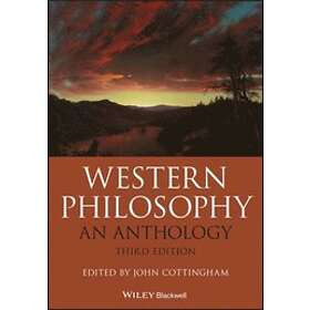 JG Cottingham: Western Philosophy: An Anthology, 3rd Edition