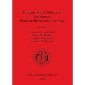 Jeannine Davis-Kimball: Kurgans, Ritual Sites and Settlements
