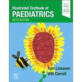 Tom Lissauer: Illustrated Textbook of Paediatrics