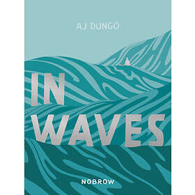 AJ Dungo: In Waves