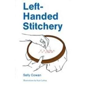 Sally Cowan: Left-Handed Stitchery