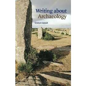 Graham Connah: Writing about Archaeology