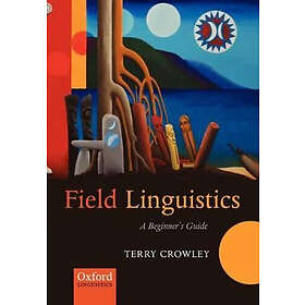 Terry Crowley: Field Linguistics