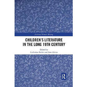 Catherine Butler, Ann Alston: Children's Literature in the Long 19th Century