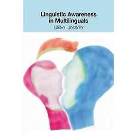 Ulrike Jessner: Linguistic Awareness in Multilinguals