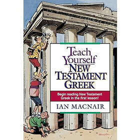 Ian MacNair: Teach Yourself New Testament Greek