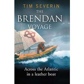 Tim Severin: The Brendan Voyage