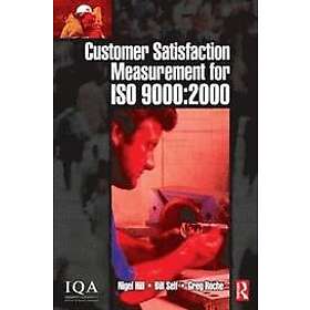 Bill Self: Customer Satisfaction Measurement for ISO 9000: 2000