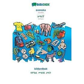 Babadada Gmbh: BABADADA, svenska Amharic (in Geʽez script), bildordbok visual dictionary script)