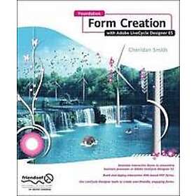 Roderick Smith: Foundation Form Creation with Adobe LiveCycle Designer ES