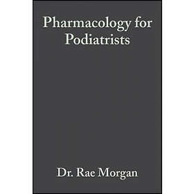 R Morgan: Pharmacology for Podiatrists