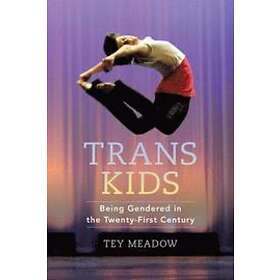 Tey Meadow: Trans Kids