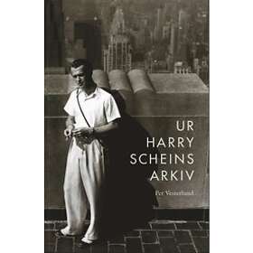 Per Vesterlund: Ur Harry Scheins arkiv