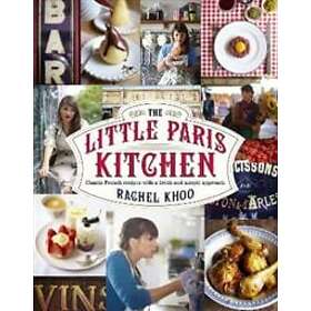 Rachel Khoo: The Little Paris Kitchen