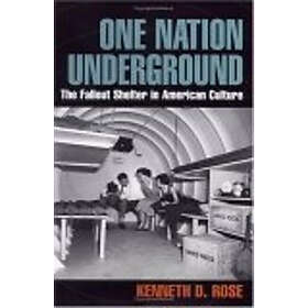 Kenneth D Rose: One Nation Underground
