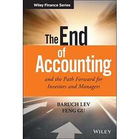 B Lev: The End of Accounting and the Path Forward for Investors Managers