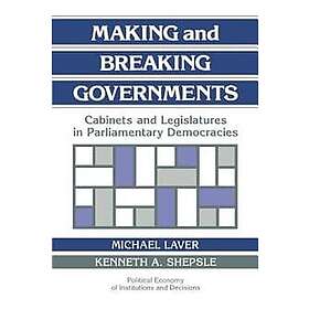 Michael Laver: Making and Breaking Governments