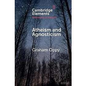 Graham Oppy: Atheism and Agnosticism