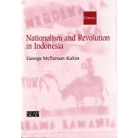 George McT Kahin: Nationalism and Revolution in Indonesia