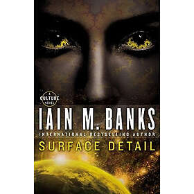 Iain M Banks: Surface Detail