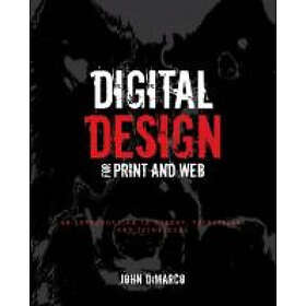 J DiMarco: Digital Design for Print and Web An Introduction to Theory Principles Techniques