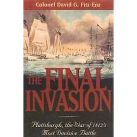 David Colonel Fitz-Enz: The Final Invasion