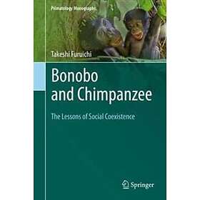 Takeshi Furuichi: Bonobo and Chimpanzee