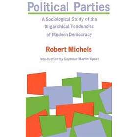 Robert Michels: Political Parties
