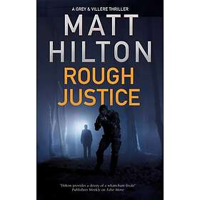 Matt Hilton: Rough Justice