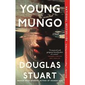 Douglas Stuart: Young Mungo