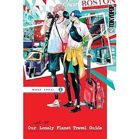 Mone Sorai: Our Not-So-Lonely Planet Travel Guide, Volume 1