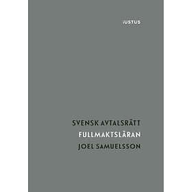 Joel Samuelsson: Fullmaktsläran