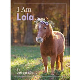 Lori Bakewell, Valerie Banks Amster: I Am Lola