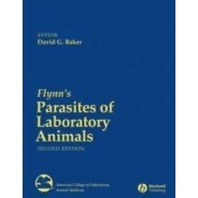 DG Baker: Flynn's Parasites of Laboratory Animals 2e
