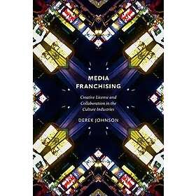 Derek Johnson: Media Franchising