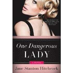 Jane Stanton Hitchcock: One Dangerous Lady
