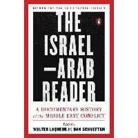 Walter Laqueur, Dan Schueftan: The Israel-Arab Reader
