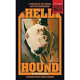 Ken Greenhall: Hell Hound (Paperbacks from Hell)