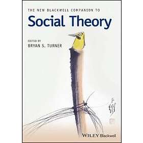 BS Turner: New Blackwell Companion to Social Theory