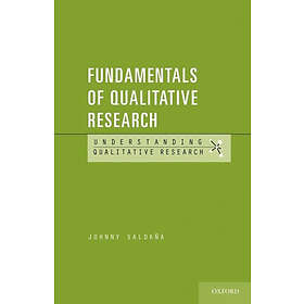 Johnny Saldana: Fundamentals of Qualitative Research