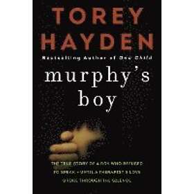 Torey Hayden: Murphy's Boy